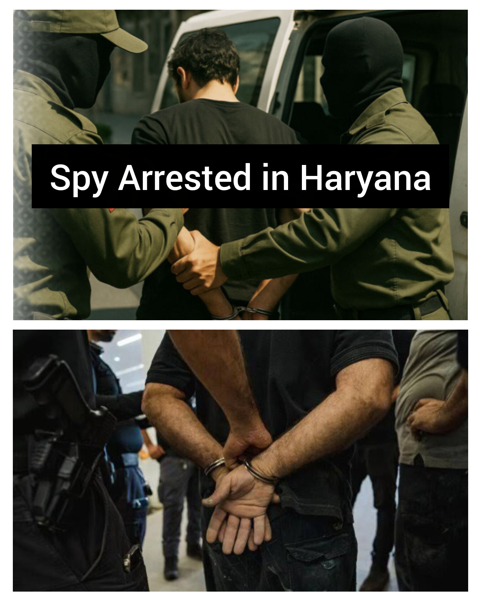 ਪਾਕਿਸਤਾਨ ਲਈ ਜਾਸੂਸੀ ਕਰਦੇ ਸ਼ਖ਼ਸ ਦੀ ਹਰਿਆਣਾ ਤੋਂ ਗ੍ਰਿਫਤਾਰੀ